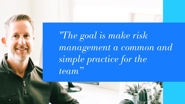 Quote from Mark describing the goal of risk management with plants in a office background setting